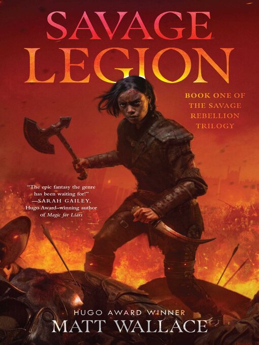Title details for Savage Legion by Matt Wallace - Available